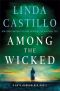 [Kate Burkholder 08] • Among the Wicked · A Kate Burkholder Novel